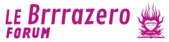 Brrrazero - Le Forum